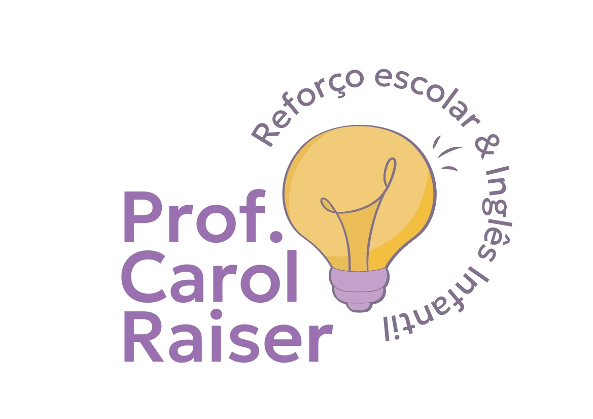 Prof. Carol Raiser — Reforço escolar e inglês infantil